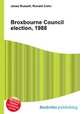 Broxbourne Council election, 1988, Jesse Russell,Ronald Cohn 
