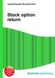 Stock option return, Jesse Russell,Ronald Cohn 