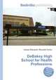 DeBakey High School for Health Professions, Jesse Russell,Ronald Cohn 