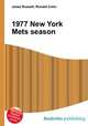 1977 New York Mets season, Jesse Russell,Ronald Cohn 