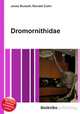 Dromornithidae, Jesse Russell,Ronald Cohn 
