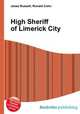 High Sheriff of Limerick City, Jesse Russell,Ronald Cohn 