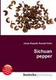 Sichuan pepper, Jesse Russell,Ronald Cohn 