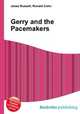 Gerry and the Pacemakers, Jesse Russell,Ronald Cohn 