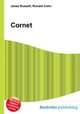 Cornet, Jesse Russell,Ronald Cohn 
