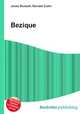 Bezique, Jesse Russell,Ronald Cohn 
