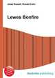 Lewes Bonfire, Jesse Russell,Ronald Cohn 