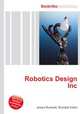 Robotics Design Inc, Jesse Russell,Ronald Cohn 