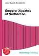 Emperor Xiaozhao of Northern Qi, Jesse Russell,Ronald Cohn 