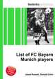 List of FC Bayern Munich players, Jesse Russell,Ronald Cohn 