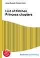 List of Kitchen Princess chapters, Jesse Russell,Ronald Cohn 