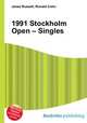 1991 Stockholm Open – Singles, Jesse Russell,Ronald Cohn 