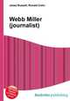 Webb Miller (journalist), Jesse Russell,Ronald Cohn 