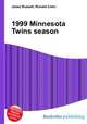 1999 Minnesota Twins season, Jesse Russell,Ronald Cohn 