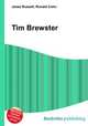 Tim Brewster, Jesse Russell,Ronald Cohn 