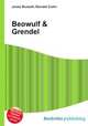 Beowulf & Grendel, Jesse Russell,Ronald Cohn 