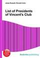 List of Presidents of Vincent