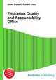 Education Quality and Accountability Office, Jesse Russell,Ronald Cohn 