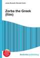 Zorba the Greek (film), Jesse Russell,Ronald Cohn 