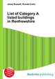 List of Category A listed buildings in Renfrewshire, Jesse Russell,Ronald Cohn 