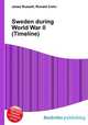 Sweden during World War II (Timeline), Jesse Russell,Ronald Cohn 