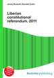 Liberian constitutional referendum, 2011, Jesse Russell,Ronald Cohn 