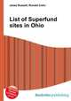 List of Superfund sites in Ohio, Jesse Russell,Ronald Cohn 