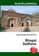 Bhagat Sadhana, Jesse Russell,Ronald Cohn 