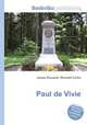 Paul de Vivie, Jesse Russell,Ronald Cohn 
