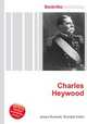 Charles Heywood, Jesse Russell,Ronald Cohn 
