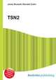 TSN2, Jesse Russell,Ronald Cohn 