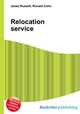 Relocation service, Jesse Russell,Ronald Cohn 