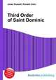 Third Order of Saint Dominic, Jesse Russell,Ronald Cohn 