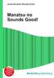 Manatsu no Sounds Good!, Jesse Russell,Ronald Cohn 