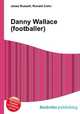Danny Wallace (footballer), Jesse Russell,Ronald Cohn 