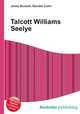 Talcott Williams Seelye, Jesse Russell,Ronald Cohn 