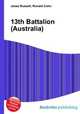 13th Battalion (Australia), Jesse Russell,Ronald Cohn 