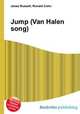 Jump (Van Halen song), Jesse Russell,Ronald Cohn 