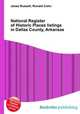National Register of Historic Places listings in Dallas County, Arkansas, Jesse Russell,Ronald Cohn 