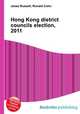 Hong Kong district councils election, 2011, Jesse Russell,Ronald Cohn 