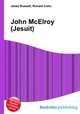 John McElroy (Jesuit), Jesse Russell,Ronald Cohn 