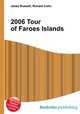 2006 Tour of Faroes Islands, Jesse Russell,Ronald Cohn 