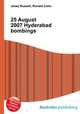 25 August 2007 Hyderabad bombings, Jesse Russell,Ronald Cohn 