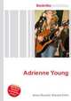 Adrienne Young, Jesse Russell,Ronald Cohn 