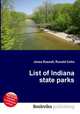 List of Indiana state parks, Jesse Russell,Ronald Cohn 