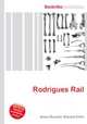 Rodrigues Rail, Jesse Russell,Ronald Cohn 
