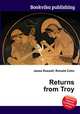 Returns from Troy, Jesse Russell,Ronald Cohn 