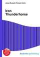 Iron Thunderhorse, Jesse Russell,Ronald Cohn 