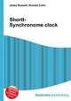 Shortt-Synchronome clock, Jesse Russell,Ronald Cohn 