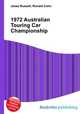 1972 Australian Touring Car Championship, Jesse Russell,Ronald Cohn 